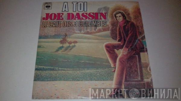 Joe Dassin  - A Toi