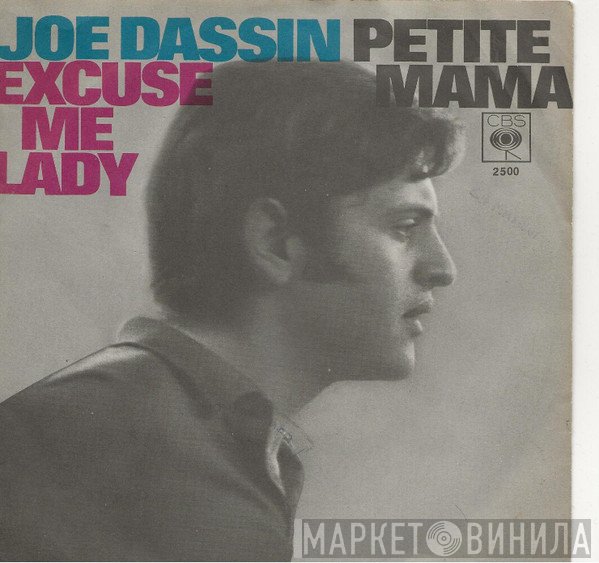 Joe Dassin  - Excuse Me Lady