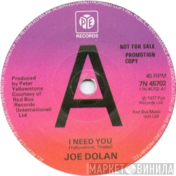 Joe Dolan  - I Need You