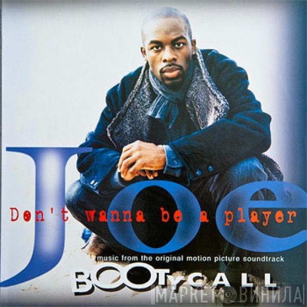 Joe - Don't Wanna Be A Player