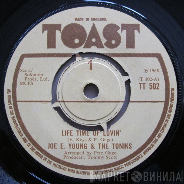 Joe E. Young & The Toniks - Life Time Of Lovin'
