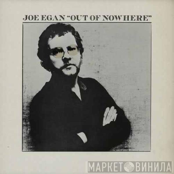 Joe Egan - Out Of Nowhere