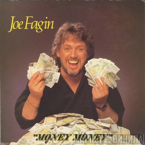 Joe Fagin - Money Money