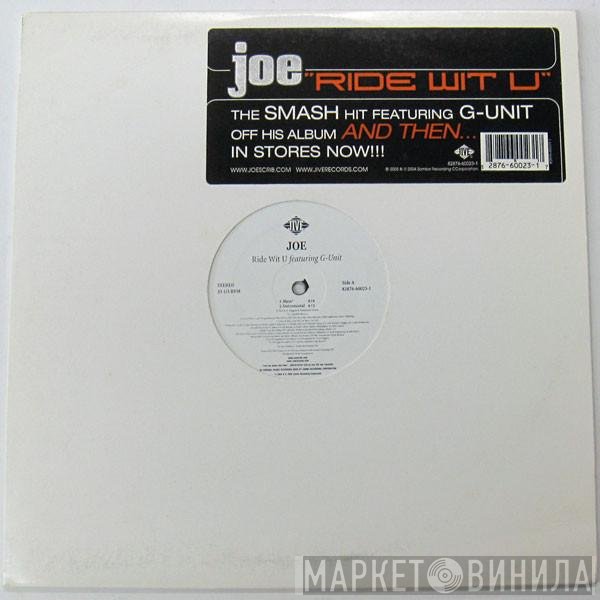 Joe Featuring G-Unit  - Ride Wit U