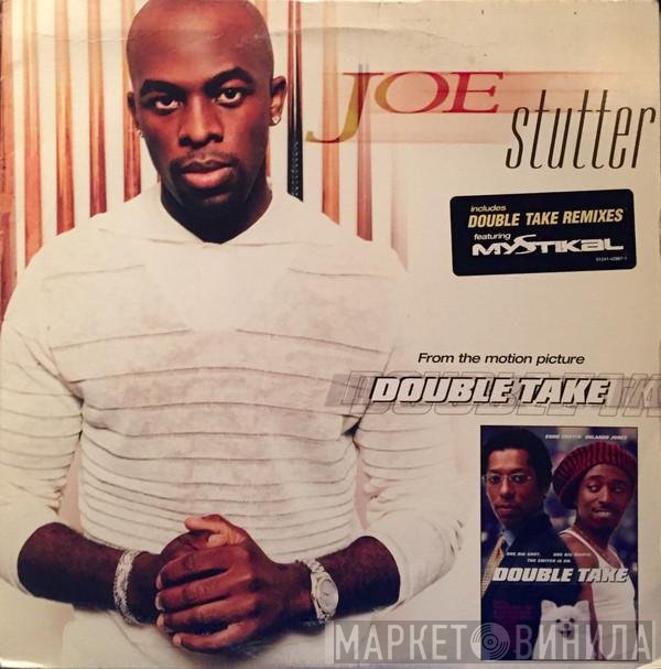 Joe Featuring Mystikal  - Stutter (Remixes)