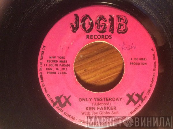 Joe Gibbs, Ken Parker, The Destroyers - Only Yesterday / The Joe Gibbs Mood (Instrumental)