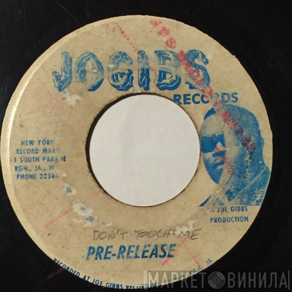 Joe Gibbs, Nicky Thomas - Don't Touch Me / Common People Reggae
