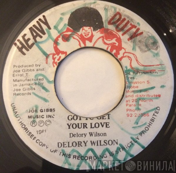 Joe Gibbs & The Professionals, Delroy Wilson - Got To Get Your Love / Love Right Away