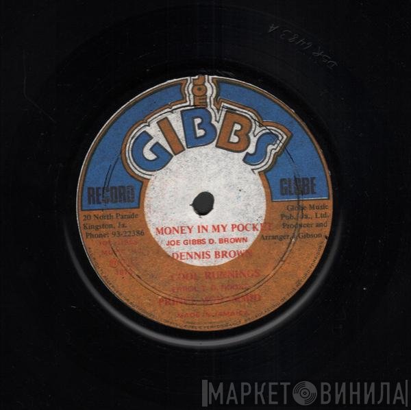 Joe Gibbs & The Professionals, Dennis Brown, Prince Mohammed - Money In My Pocket / Cool Runnings