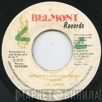 Joe Gibbs & The Professionals, JC Lodge - Someone Loves You Honey / Want You To Be My Bride