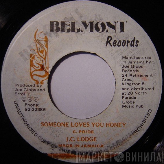Joe Gibbs & The Professionals, JC Lodge - Someone Loves You Honey / Want You To Be My Bride