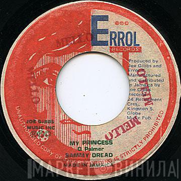Joe Gibbs & The Professionals, Sammy Dread - My Princess / Princess In Dub