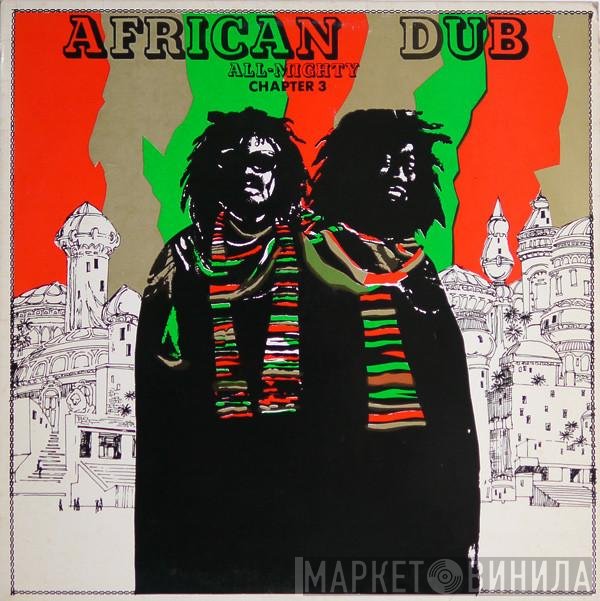Joe Gibbs & The Professionals - African Dub - All Mighty - Chapter Three