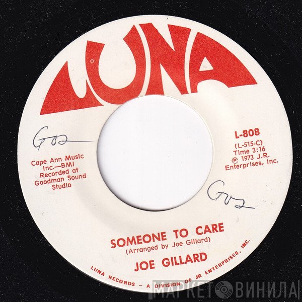 Joe Gillard - Someone To Care / A Brighter Tomorrow