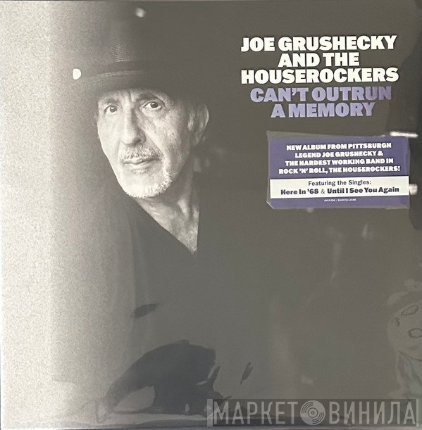 Joe Grushecky & The Houserockers - Can't Outrun A Memory