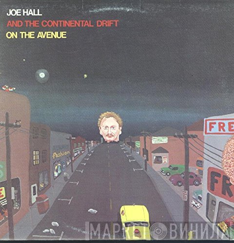 Joe Hall And The Continental Drift - On The Avenue