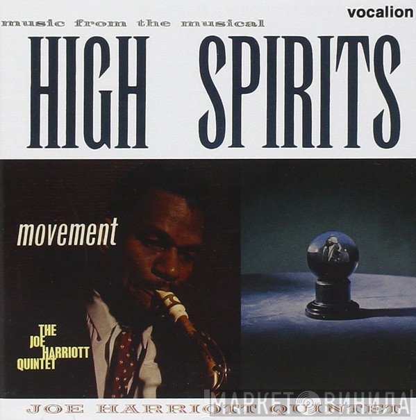 Joe Harriott Quintet - Movement / High Spirits