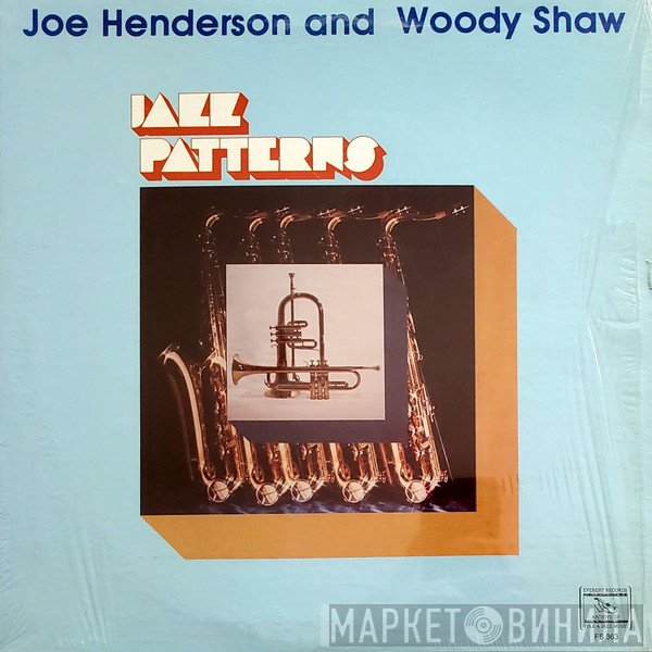 Joe Henderson And Woody Shaw  - Jazz Patterns