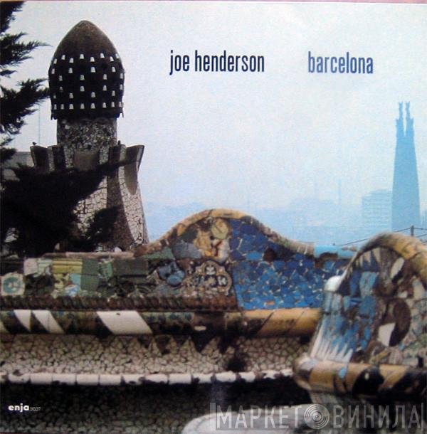 Joe Henderson  - Barcelona