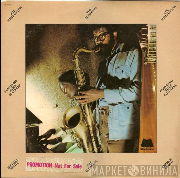 Joe Henderson Featuring Alice Coltrane  - The Elements