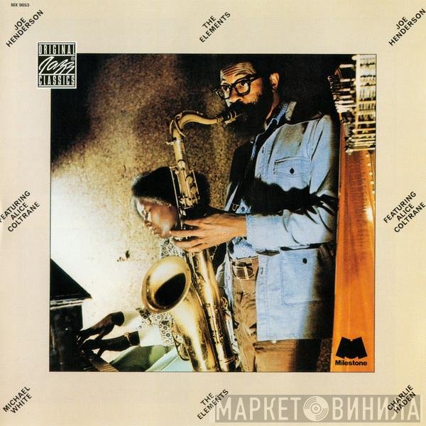 Joe Henderson Featuring Alice Coltrane  - The Elements