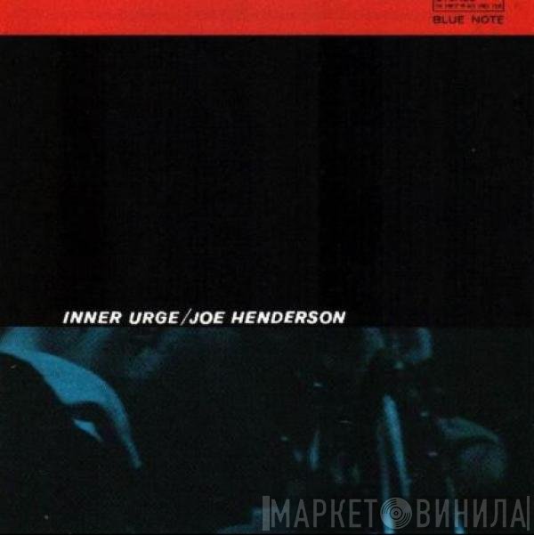 Joe Henderson  - Inner Urge