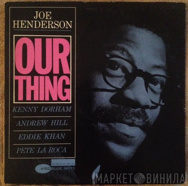 Joe Henderson  - Our Thing