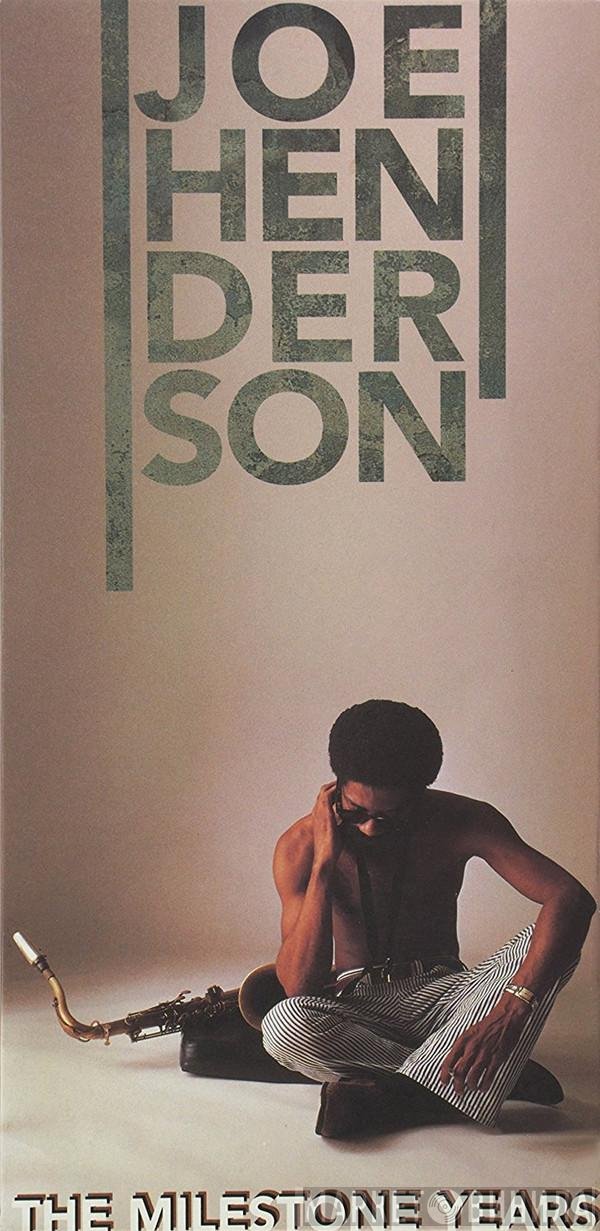Joe Henderson  - The Milestone Years