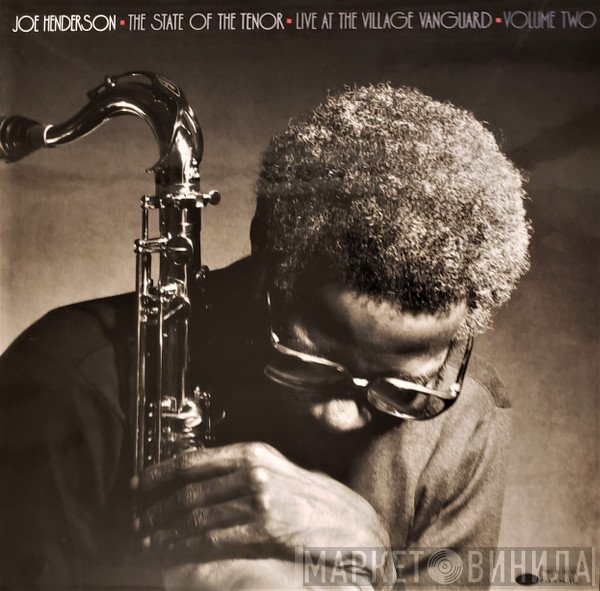 Joe Henderson - The State Of The Tenor - Live At The Village Vanguard - Volume Two