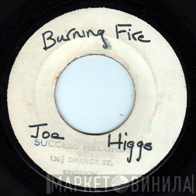 Joe Higgs - Burning Fire