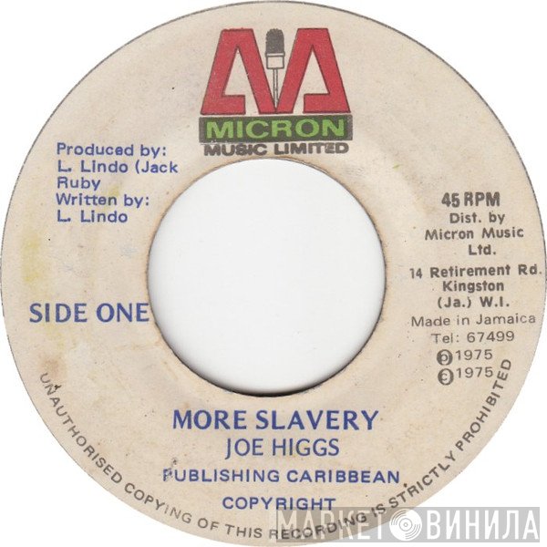 Joe Higgs - More Slavery
