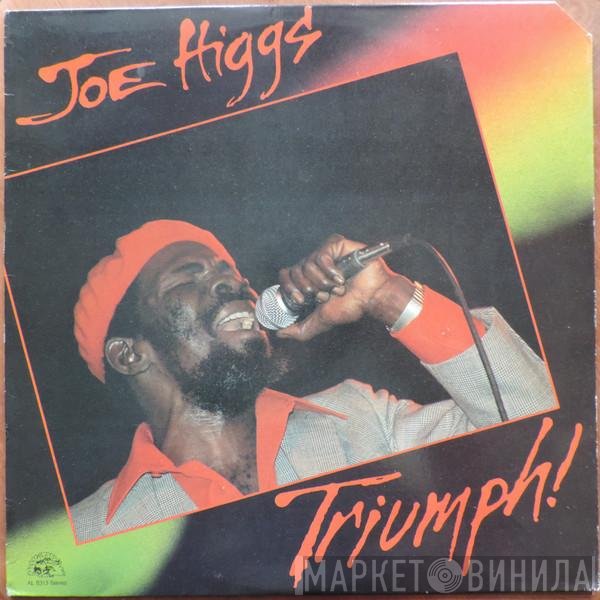 Joe Higgs  - Triumph!