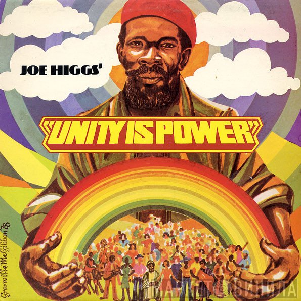 Joe Higgs  - Unity Is Power