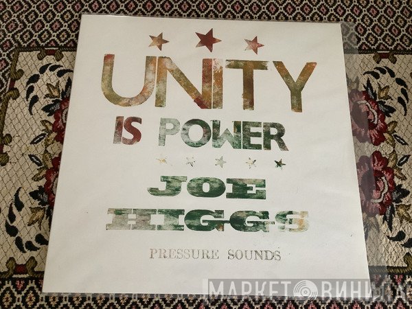 Joe Higgs  - Unity Is Power