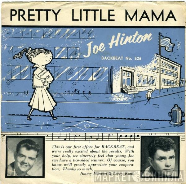 Joe Hinton  - Pretty Little Mama / Will You