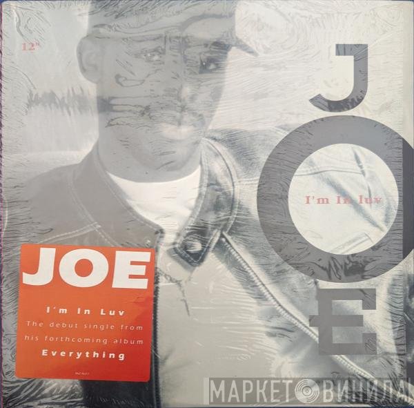 Joe  - I'm In Luv