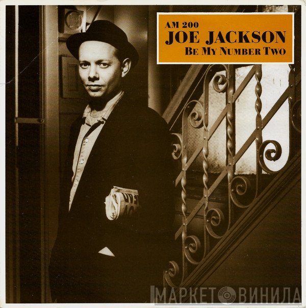 Joe Jackson  - Be My Number Two