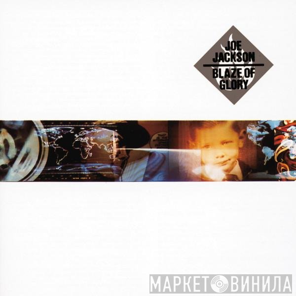 Joe Jackson  - Blaze Of Glory