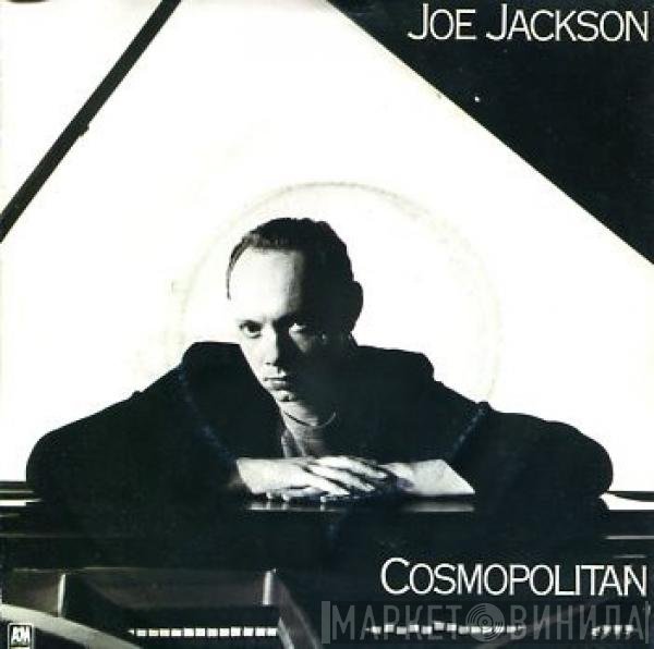 Joe Jackson  - Cosmopolitan