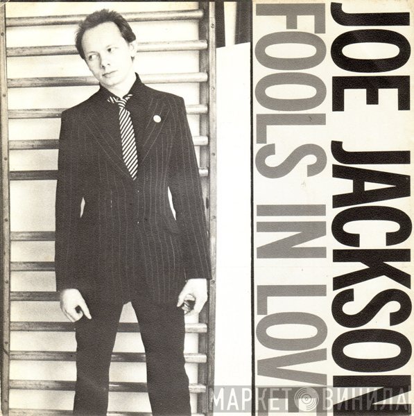 Joe Jackson  - Fools In Love