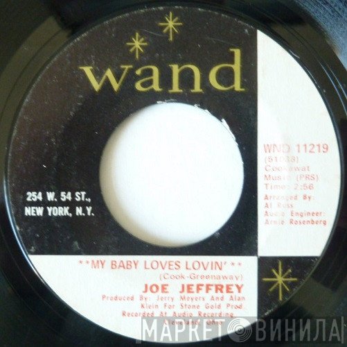 Joe Jeffrey - My Baby Loves Lovin'