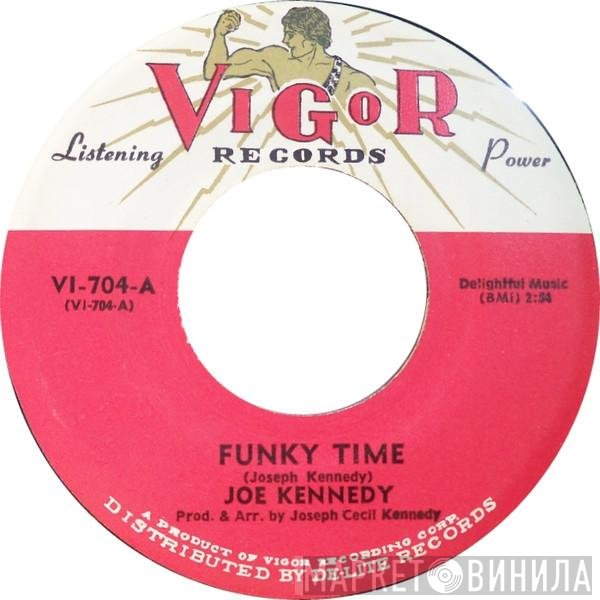 Joe Kennedy  - Funky Time / Tender Loving Care