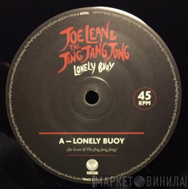 Joe Lean &amp; The Jing Jang Jong - Lonely Buoy