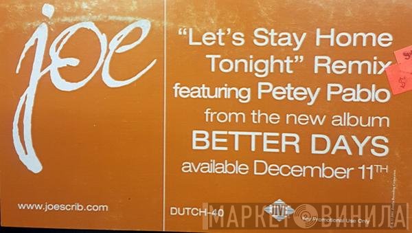 Joe - Let's Stay Home Tonight (Remix)