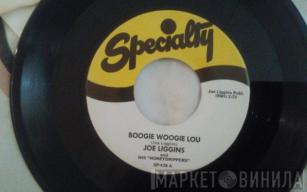 Joe Liggins & His Honeydrippers - Boogie Woogie Lou
