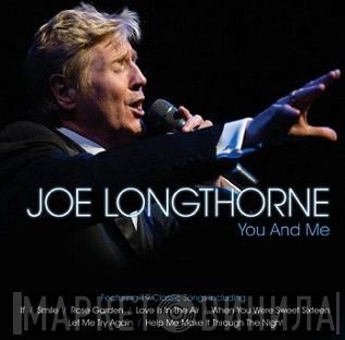 Joe Longthorne - You & Me