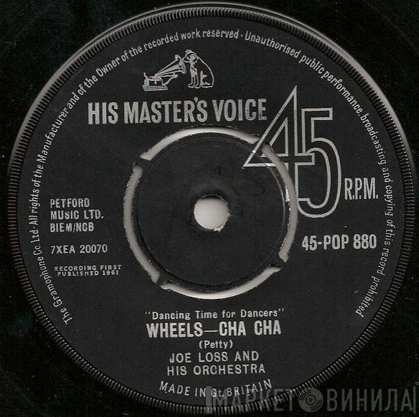 Joe Loss &amp; His Orchestra - Wheels-Cha Cha