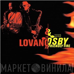 Joe Lovano & Greg Osby  - Friendly Fire