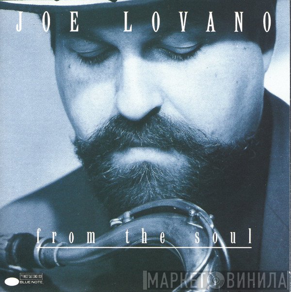 Joe Lovano - From The Soul