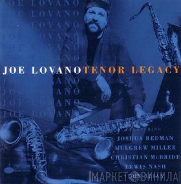Joe Lovano  - Tenor Legacy